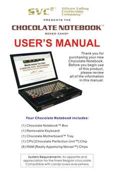 The Chocolate Notebook Manual